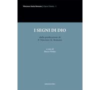 I segni di Dio dalla predicazione di P. Vincenzo M. Romano