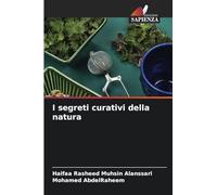 I segreti curativi della natura