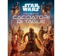 I segreti dei cacciatori di taglie – Star Wars – Panini Comics – Italiano