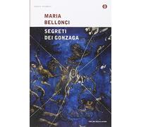 I segreti dei Gonzaga