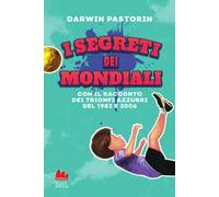 I segreti dei mondiali. Nuova ediz.