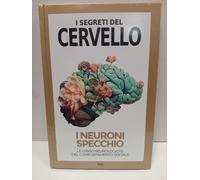 I SEGRETI DEL CERVELLO N.3- I NEURONI SPECCHIO -EDICOLA RBA