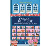 I segreti del cuore. La piccola libreria sul Tamigi
