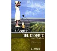 I segreti del deserto. Omaggio a Maria Reiche