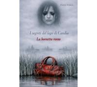 I segreti del lago di Candia