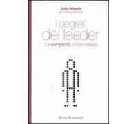 I segreti del leader. La semplicità come risorsa