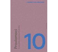 I segreti del mestiere. Vol. 10: Proviamoci