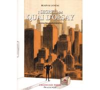 I segreti del Quai d'Orsay. Cronache diplomatiche. Vol. 2 - Blain Christop...