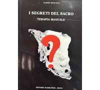 I SEGRETI DEL SACRO - TERAPIA MANUALE