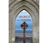 Libri Silvia Pepe - I Segreti Del Tempio
