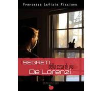 I segreti della casa di via De Lorenzi