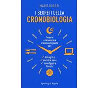 I segreti della cronobiologia