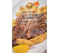 I segreti della cucina toscana