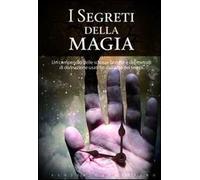 I segreti della magia