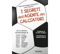 I segreti dell'agente dei calciatori