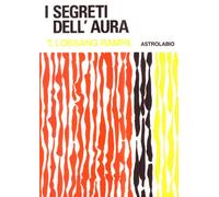 I segreti dell'aura