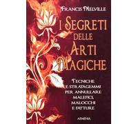 I segreti delle arti magiche