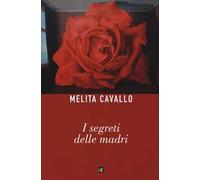 I segreti delle madri