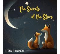 I segreti delle stelle - NUOVA LEONA. THOMPSON 2023-02-18