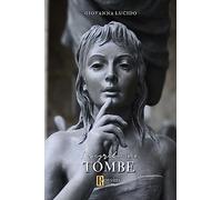 I segreti delle tombe