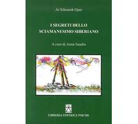 I segreti dello sciamanesimo siberiano