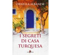 I segreti di casa Turquesa