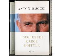 I segreti di Karol Wojtyla