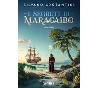 I segreti di Maracaibo