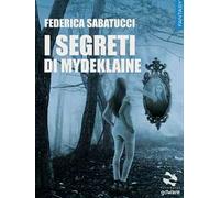 I segreti di Mydeklaine