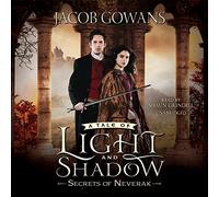 I segreti di Neverak (serie di racconti di luce e ombra, libro 2)