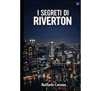 I SEGRETI DI RIVERTON