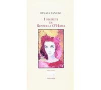 I segreti di Rossella O'Hara