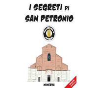 I segreti di San Petronio