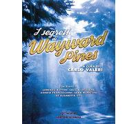 I segreti di Wayward Pines