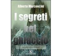 I segreti nel ghiaccio