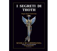 I SEGRETIDI TOTH - il Seme delle Spade: Scuola di Cartomanzia