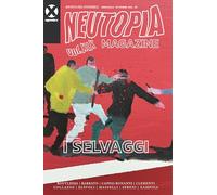I selvaggi. Rivista del possibile