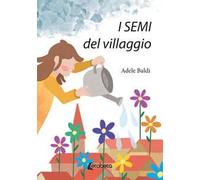 I semi del villaggio