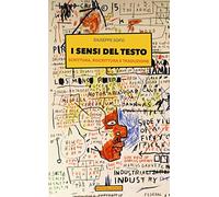 I sensi del testo. Scrittura, riscrittura e traduzione