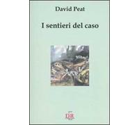 I sentieri del caso