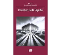 I sentieri della dignità
