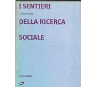 I sentieri della ricerca sociale