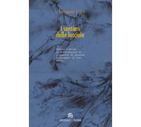 I Sentieri delle Lucciole - [Maddali e Bruni]