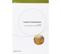 I sentieri di Zarathustra