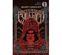 I sentieri perduti di Eymerich - Evangelisti Valerio