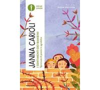 I sentimenti dei bambini. Spremuta di poesie in agrodolce