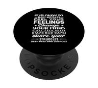 I sentimenti del consulente scolastico cambiano Condividi le tue lotte PopSockets PopGrip Adesivo