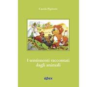 I sentimenti raccontati dagli animali