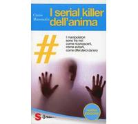 I serial killer dell'anima