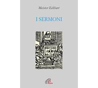 I sermoni [Paperback] [Nov 21, 2023] Meister Eckhart and Vannini, Marco